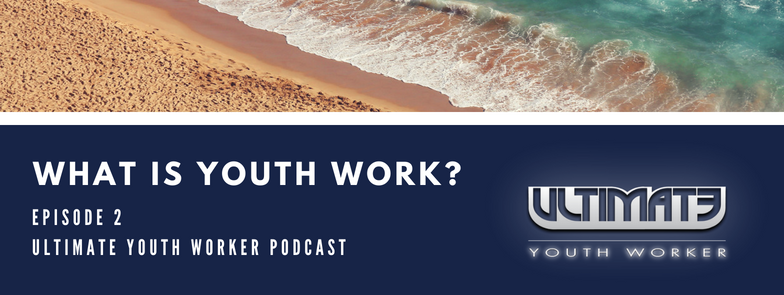 What is Youth Work?